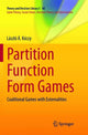Book cover of: Partition Function Form Games. By: László Á. Kóczy