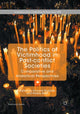 Book cover of: Politics of Victimhood in Post-conflict Societies. By: Vincent Druliolle