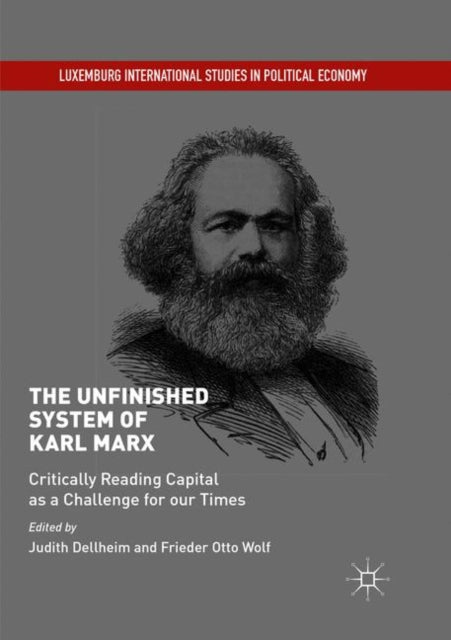 Book cover of: Unfinished System of Karl Marx