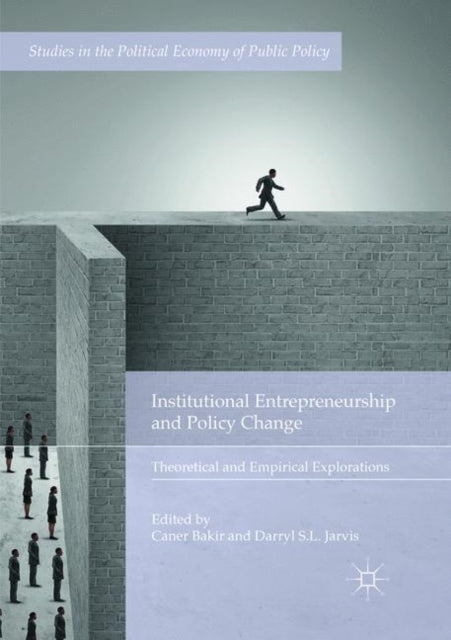 Book cover of: Institutional Entrepreneurship and Policy Change