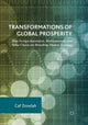 Book cover of: Transformations of Global Prosperity. By: Caf Dowlah