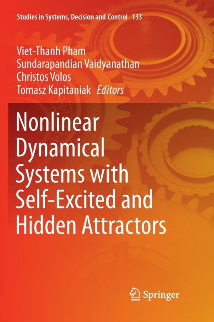 Book cover of: Nonlinear Dynamical Systems with Self-Excited and Hidden Attractors. By: Viet-Thanh Pham