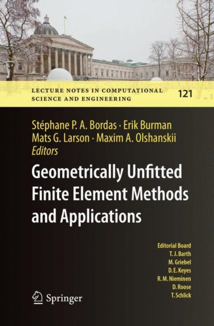 Book cover of: Geometrically Unfitted Finite Element Methods and Applications. By: Stéphane P. A. Bordas