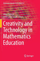 Book cover of: Creativity and Technology in Mathematics Education. By: Viktor Freiman