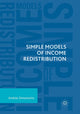 Book cover of: Simple Models of Income Redistribution. By: Andras Simonovits