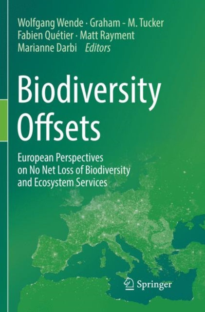Book cover of: Biodiversity Offsets. By: Wolfgang Wende