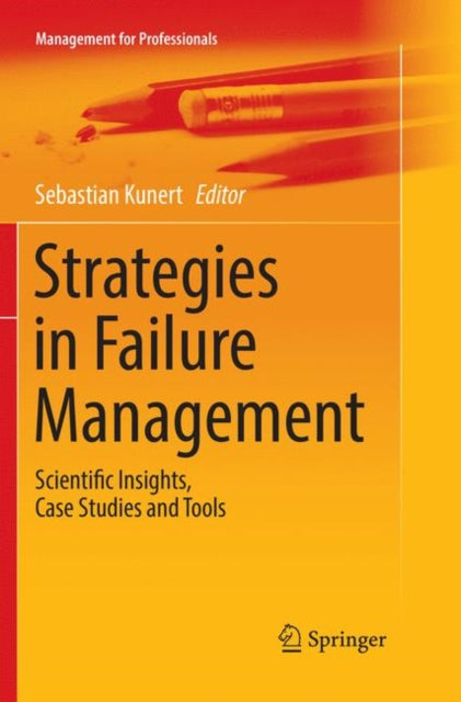 Book cover of: Strategies in Failure Management. By: Sebastian Kunert