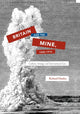 Book cover of: Britain and the Mine, 1900–1915. By: Richard Dunley
