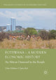 Book cover of: Botswana – A Modern Economic History. By: Ellen Hillbom