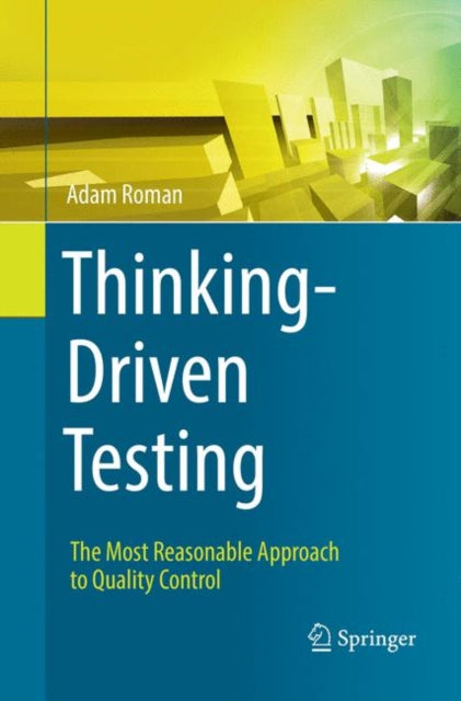Book cover of: Thinking-Driven Testing. By: Adam Roman