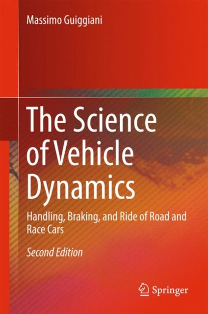 The Science of Vehicle Dynamics