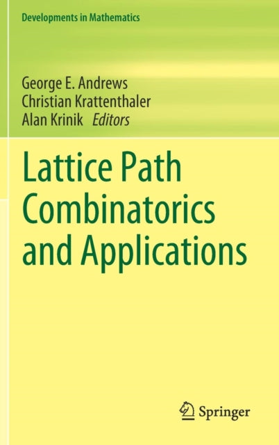 Lattice Path Combinatorics and Applications