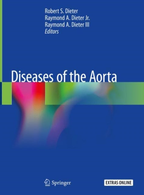 Book cover of: Diseases of the Aorta. By: Robert S. Dieter