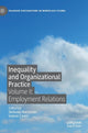 Book cover of: Inequality and Organizational Practice. By: Stefanos Nachmias