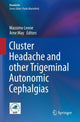 Book cover of: Cluster Headache and other Trigeminal Autonomic Cephalgias. By: Massimo Leone