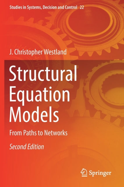 Book cover of: Structural Equation Models. By: J. Christopher Westland