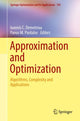 Book cover of: Approximation and Optimization. By: Ioannis C. Demetriou