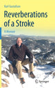 Book cover of: Reverberations of a Stroke. By: Karl Gustafson