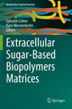 Book cover of: Extracellular Sugar-Based Biopolymers Matrices. By: Ephraim Cohen