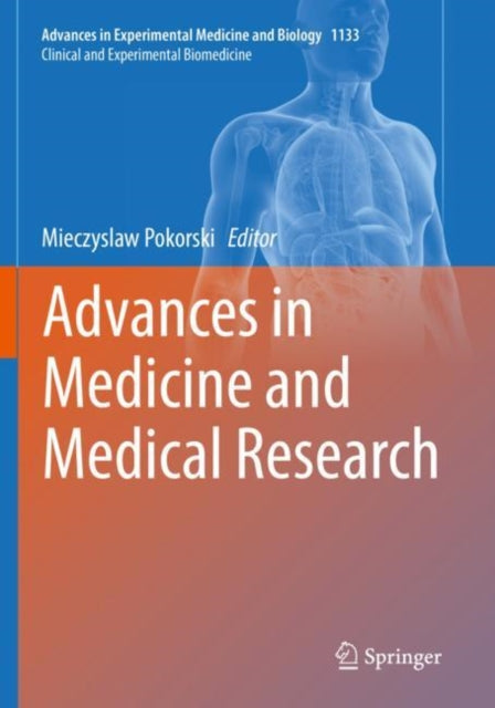 Book cover of: Advances in Medicine and Medical Research. By: Mieczyslaw Pokorski