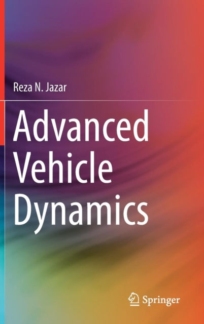 Book cover of: Advanced Vehicle Dynamics. By: Reza N. Jazar