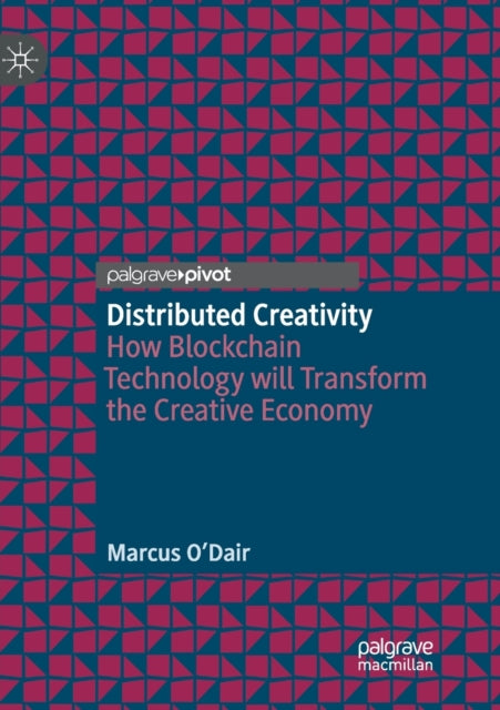Book cover of: Distributed Creativity. By: Marcus O'Dair