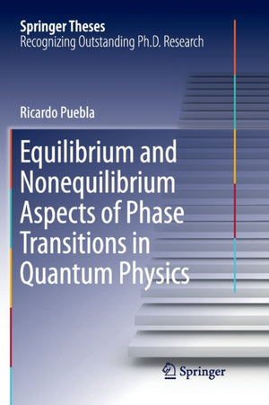 Equilibrium and Nonequilibrium Aspects of Phase Transitions in Quantum Physics