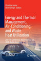 Book cover of: Energy and Thermal Management, Air-Conditioning, and Waste Heat Utilization. By: Christine Junior