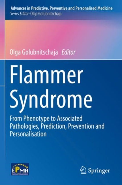 Book cover of: Flammer Syndrome. By: Olga Golubnitschaja