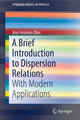 Book cover of: Brief Introduction to Dispersion Relations. By: José Antonio Oller