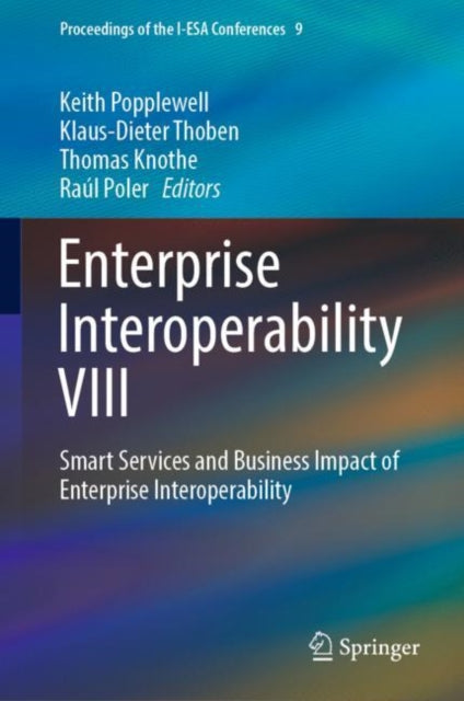 Book cover of: Enterprise Interoperability VIII. By: Keith Popplewell