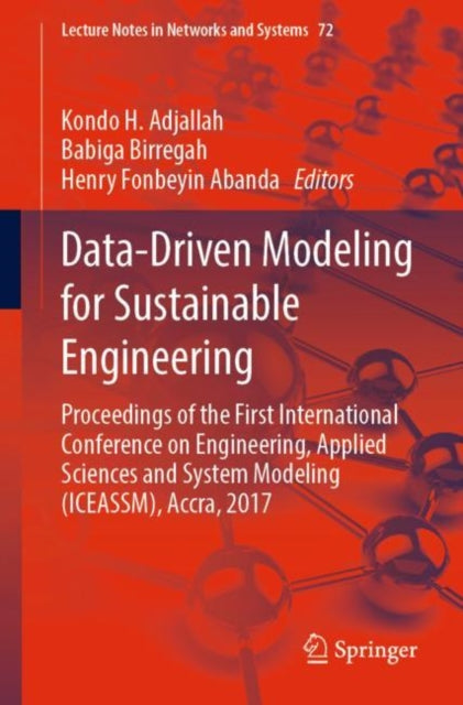 Book cover of: Data-Driven Modeling for Sustainable Engineering. By: Kondo H. Adjallah