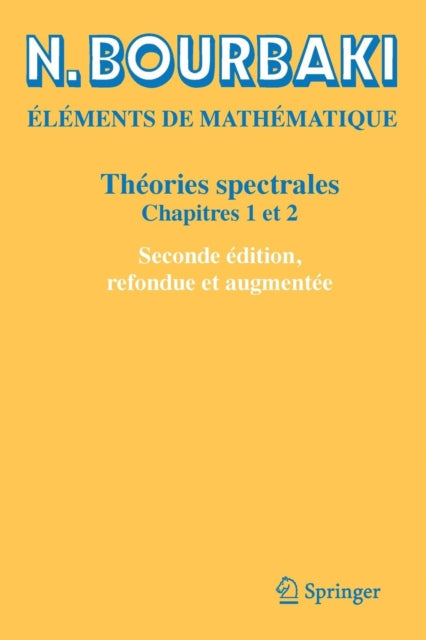 Book cover of: Theories spectrales. By: N. Bourbaki