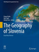 Book cover of: Geography of Slovenia. By: Drago Perko