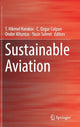 Book cover of: Sustainable Aviation. By: T. Hikmet Karakoc