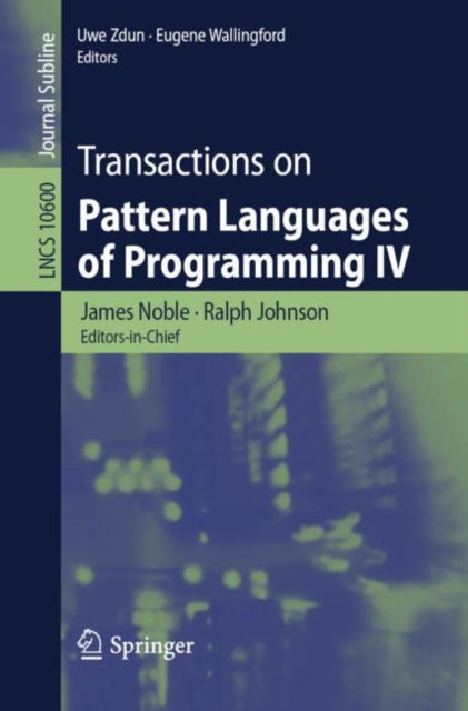 Book cover of: Transactions on Pattern Languages of Programming IV. By: James Noble