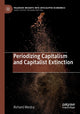 Book cover of: Periodizing Capitalism and Capitalist Extinction. By: Richard Westra