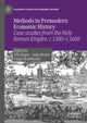 Book cover of: Methods in Premodern Economic History. By: Ulla Kypta