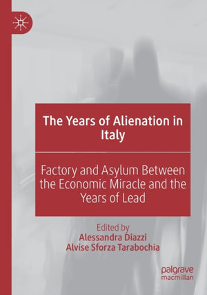 Years of Alienation in Italy