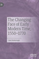 Book cover of: Changing Face of Early Modern Time, 1550–1770. By: Jane Desborough