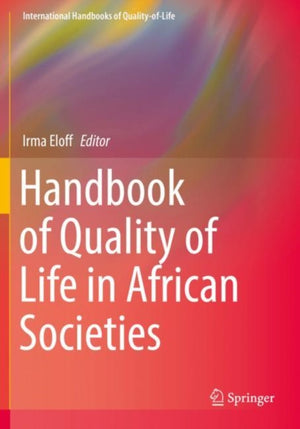 Handbook of Quality of Life in African Societies