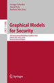 Book cover of: Graphical Models for Security. By: George Cybenko