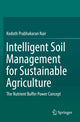 Book cover of: Intelligent Soil Management for Sustainable Agriculture. By: Kodoth Prabhakaran Nair