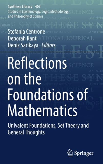 Reflections on the Foundations of Mathematics