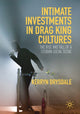 Book cover of: Intimate Investments in Drag King Cultures. By: Kerryn Drysdale