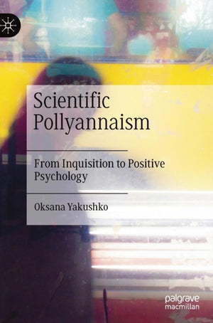 Scientific Pollyannaism