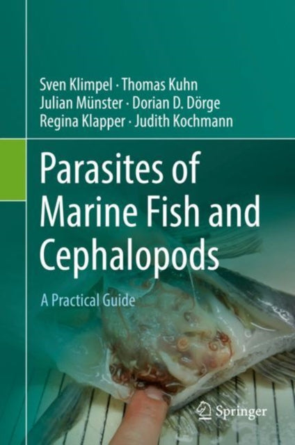 Book cover of: Parasites of Marine Fish and Cephalopods. By: Sven Klimpel