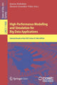 Book cover of: High-Performance Modelling and Simulation for Big Data Applications. By: Joanna Kołodziej