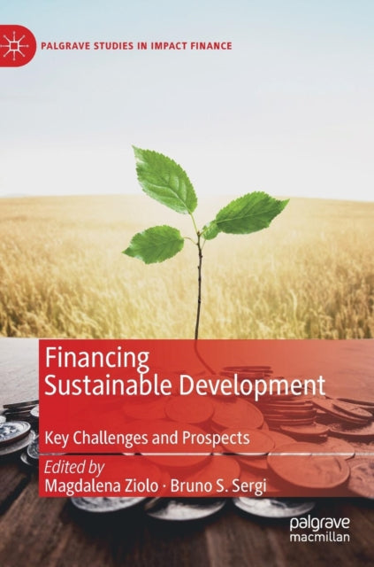 Book cover of: Financing Sustainable Development. By: Magdalena Ziolo