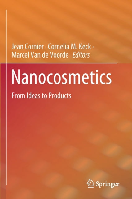 Book cover of: Nanocosmetics. By: Jean Cornier